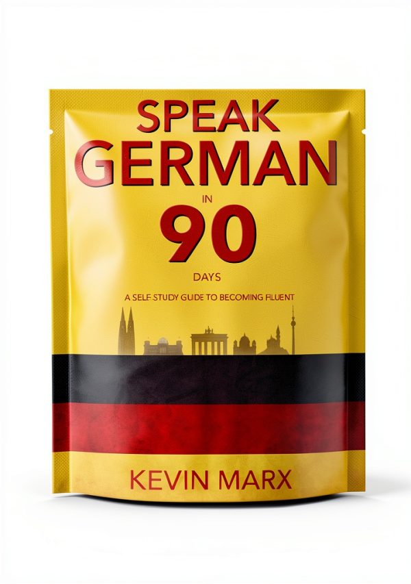 Speak German in 90 Days Kindle Edition by LearnGerman 2nd Edition-0